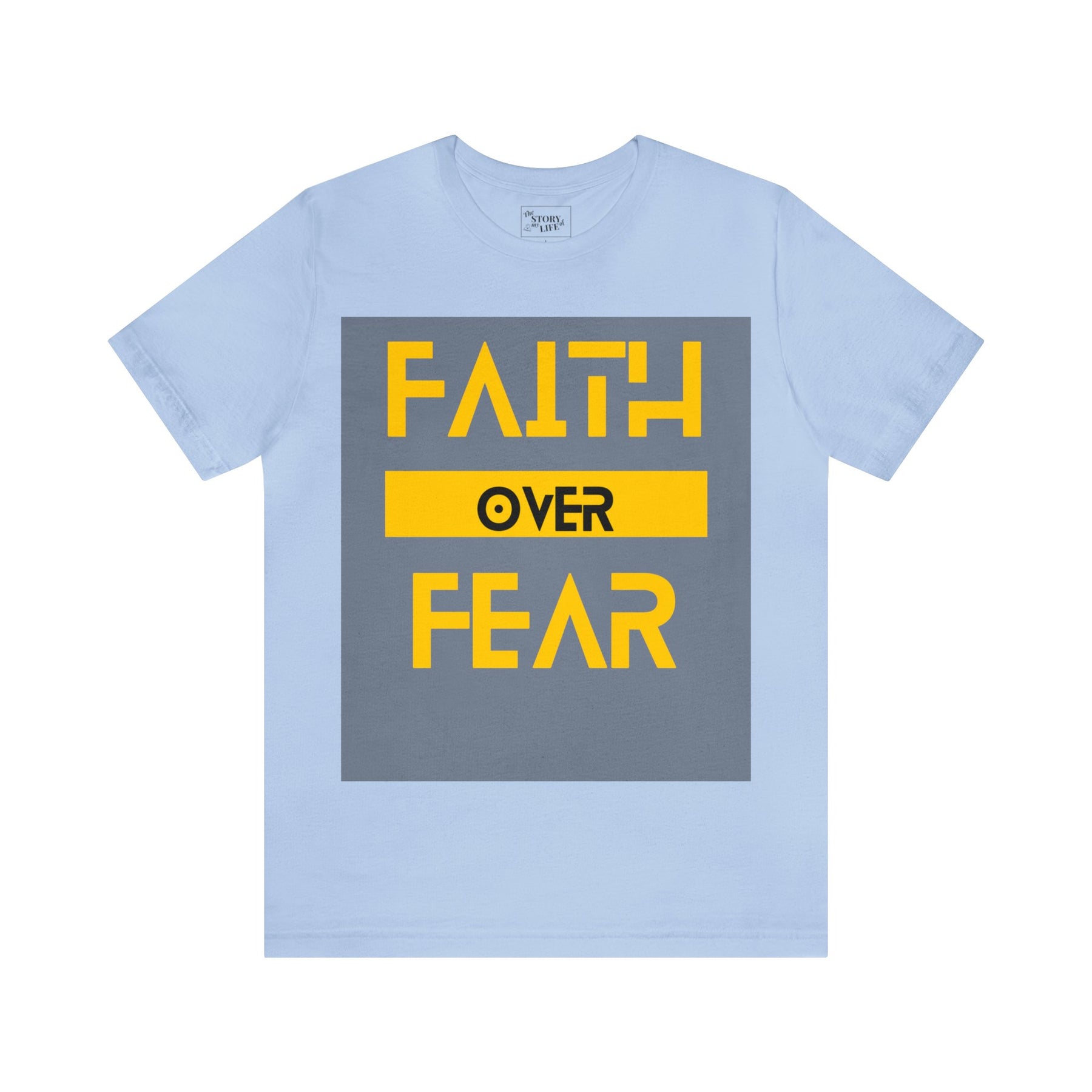 Faith Over Fear - Inspirational Unisex Tee for Resilience and Courage