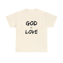 Divine Love: God Is Love Tee