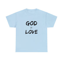 Divine Love: God Is Love Tee