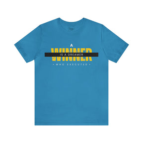 Motivational Winners Unisex T-shirt - Dreamer's Inspirational Apparel