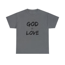 Divine Love: God Is Love Tee