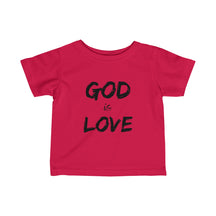 God is Love Infant Fine Jersey Tee