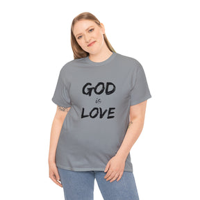 Divine Love: God Is Love Tee