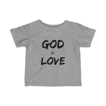 God is Love Infant Fine Jersey Tee