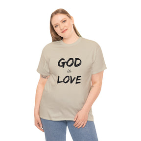 Divine Love: God Is Love Tee