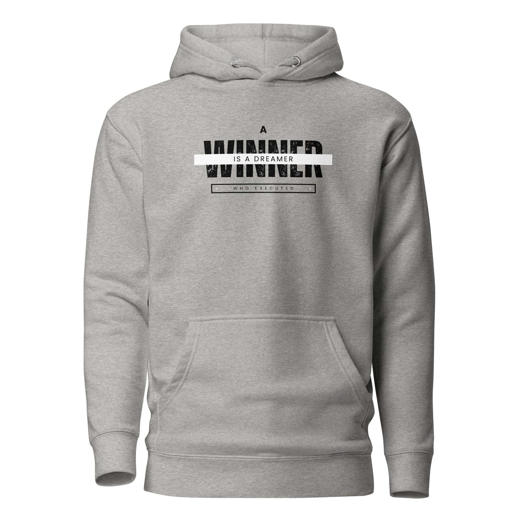 A winner is a dreamer Hoodie