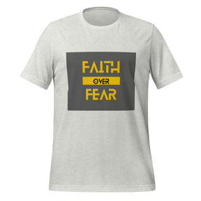 Faith Over Fear t-shirt