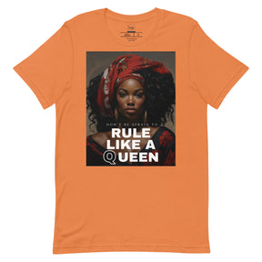 Power with 'Rule Like a Queen' Unisex t-shirt