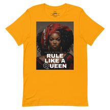 Power with 'Rule Like a Queen' Unisex t-shirt