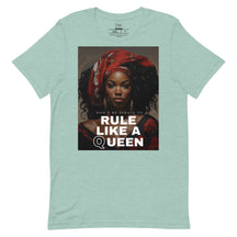 Power with 'Rule Like a Queen' Unisex t-shirt