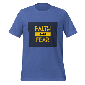 Faith Over Fear t-shirt