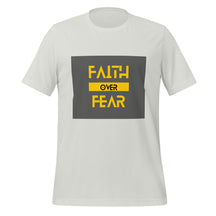 Faith Over Fear t-shirt