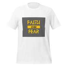 Faith Over Fear t-shirt